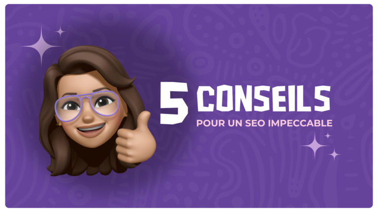 Dominez les Résultats de Recherche : 5 Conseils pour un SEO Impeccable